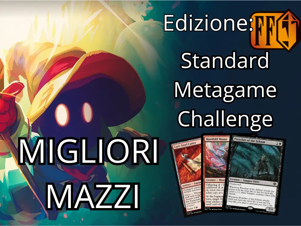 Migliori Mazzi Standard Metagame Challenge