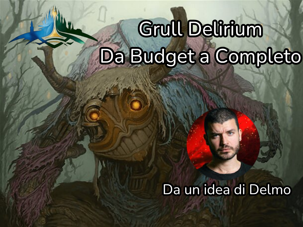 Grull Delirium Da Budget a Competitivo