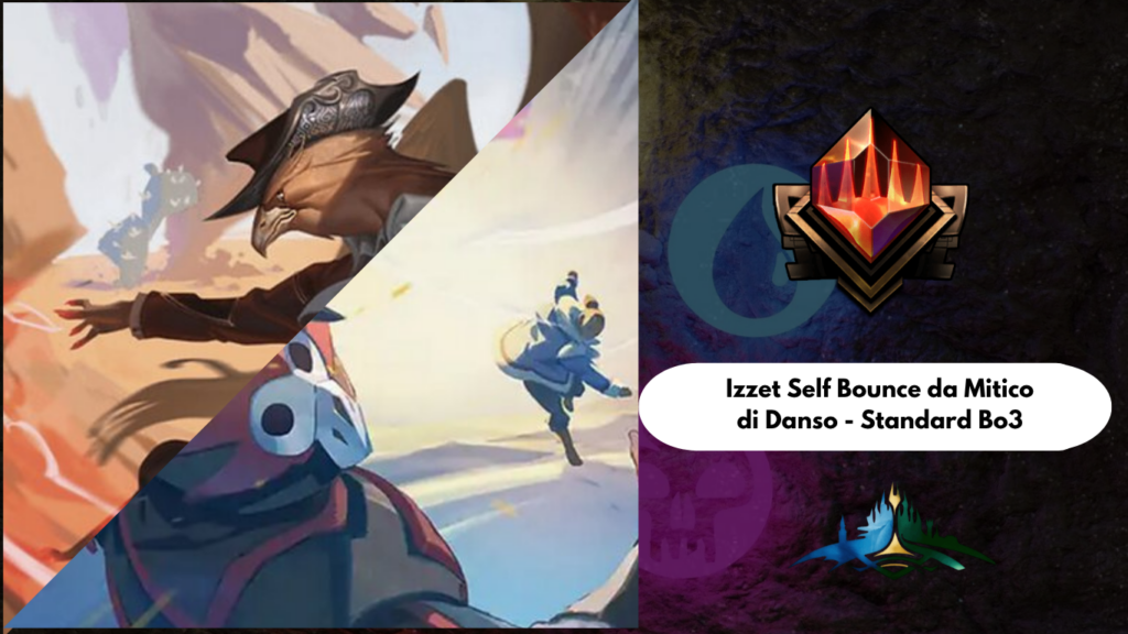 Mazzi da Mitico: Izzet Self Bounce Standard