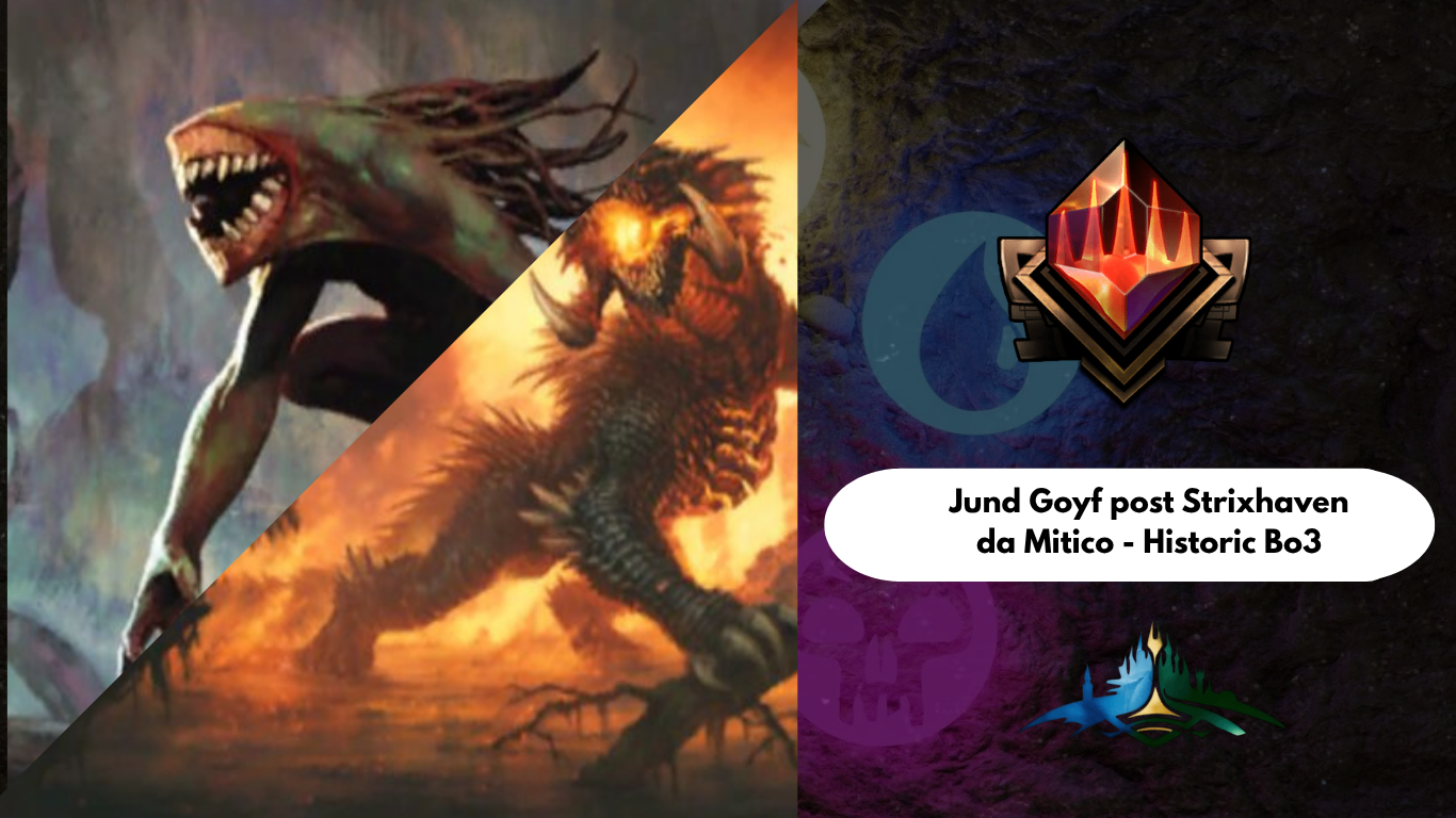 Mazzi da Mitico: Historic Jund Goyf Post Strixhaven