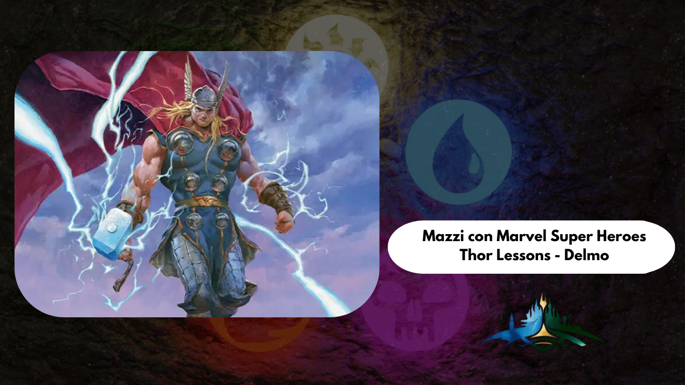 Mazzi con Marvel Super Heroes – Thor Lessons Delmo