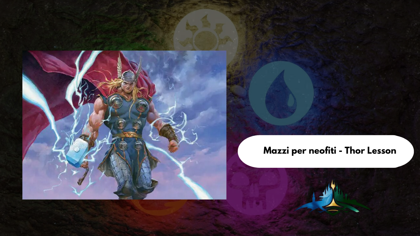 Mazzi per Novizi: Thor Lesson Bo1